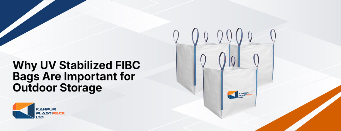 Why UV Stabilized FIBC Bags Are Important for Outdoor Storage